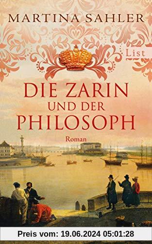 Die Zarin und der Philosoph: Roman (Sankt-Petersburg-Roman, Band 2)